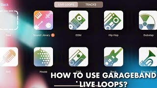 GarageBand Live Loops: How to use it? screenshot 2