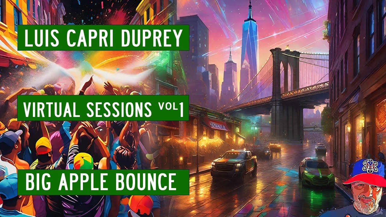 House mix- Hip Hop vibes, BIG APPLE BOUNCE, it's Hip Hop on the House Tip. LUIS CAPRI DUPREY, REMIX