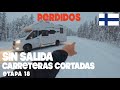 18º Etapa || PERDIDOS EN LAPONIA!! CARRETERAS CORTADAS POR NIEVE | VLOG² 72