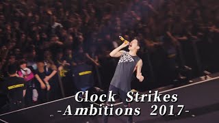 ONE OK ROCK 2017 “Ambitions" JAPAN TOUR - Clock Strikes