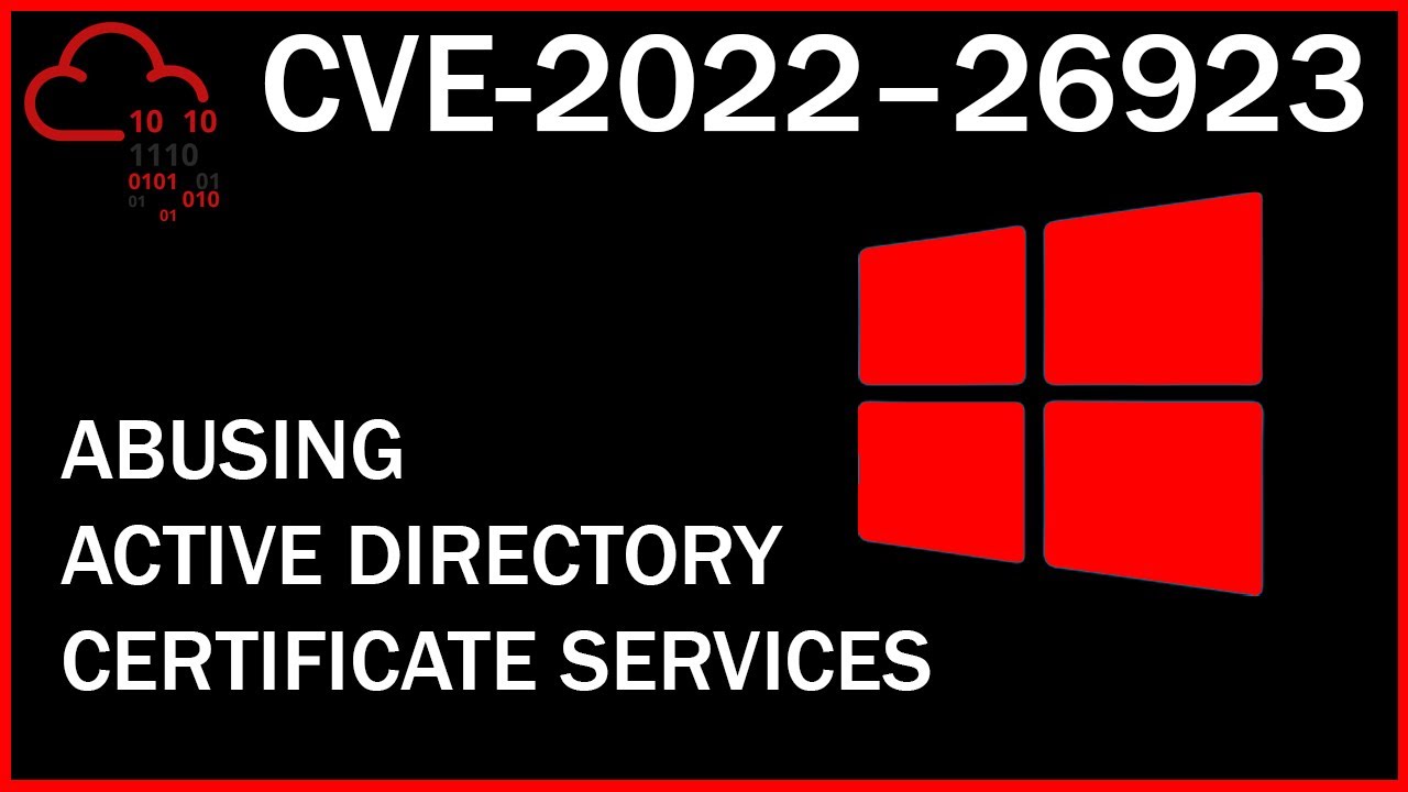 Exploiting CVE-2022-26923 by Abusing AD CS | TryHackMe - YouTube
