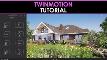 Twinmotion Tutorial