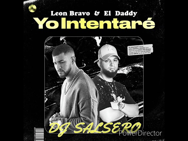 在 YouTube 上观看 León Bravo, El Daddy - Yo Intentaré - Remix DJ SaLsErO 在 YouTube 上观看 León Bravo, El Daddy - Yo Intentaré - Remix DJ SaLsErO