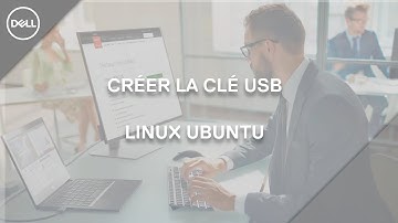 Créer une clé usb bootable d’ installation avec le fichier ISO pour installer Ubuntu