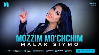 Malak Siymo - Mozzim mo'chchim (audio 2023)