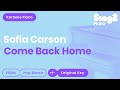 Sofia Carson - Come Back Home (Karaoke Piano)