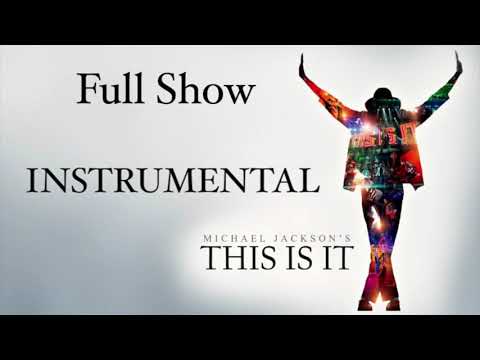 Michael Jackson   This Is It Tour FULL INSTRUMENTAL