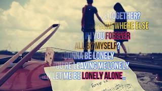 Lonely Alone - Veronica Ballestrini (Lyrics Video)