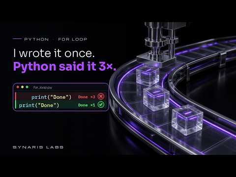 Python For Loop for Beginners: I Wrote Done Once, Python Printed It 3 Times #79