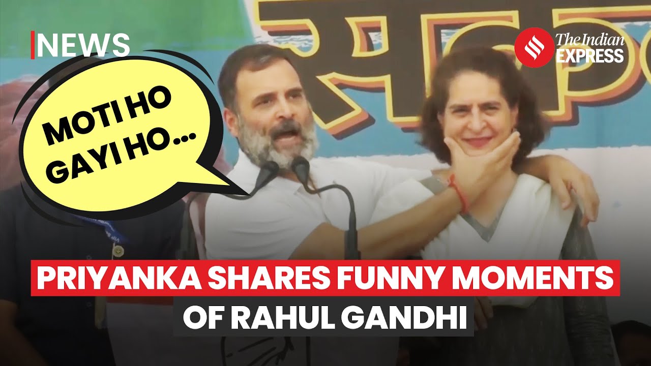 Priyanka Gandhi Shares Funny Anecdotes; Praises Rahul Gandhi's Honesty