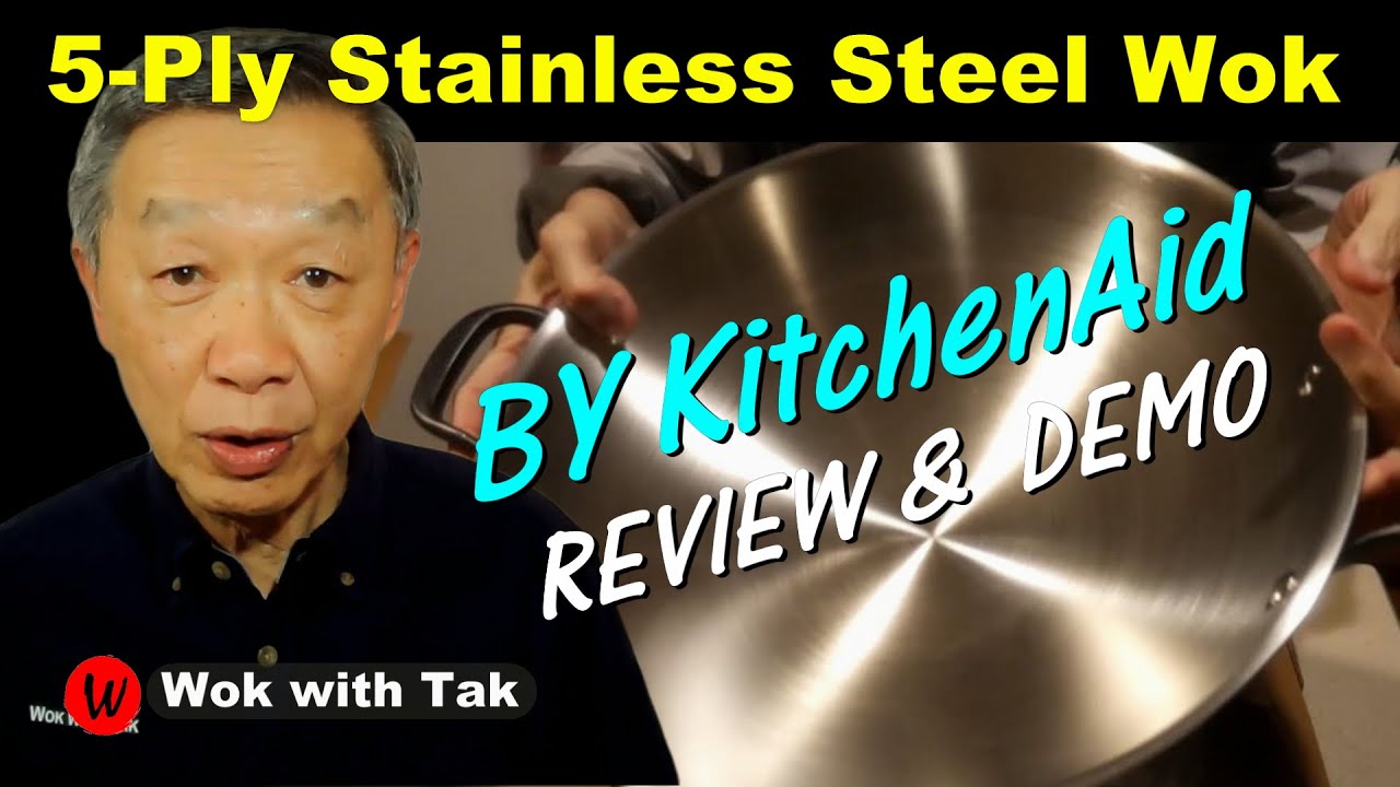 Review a 5PLY STAINLESS STEEL WOK by KitchenAid YouTube