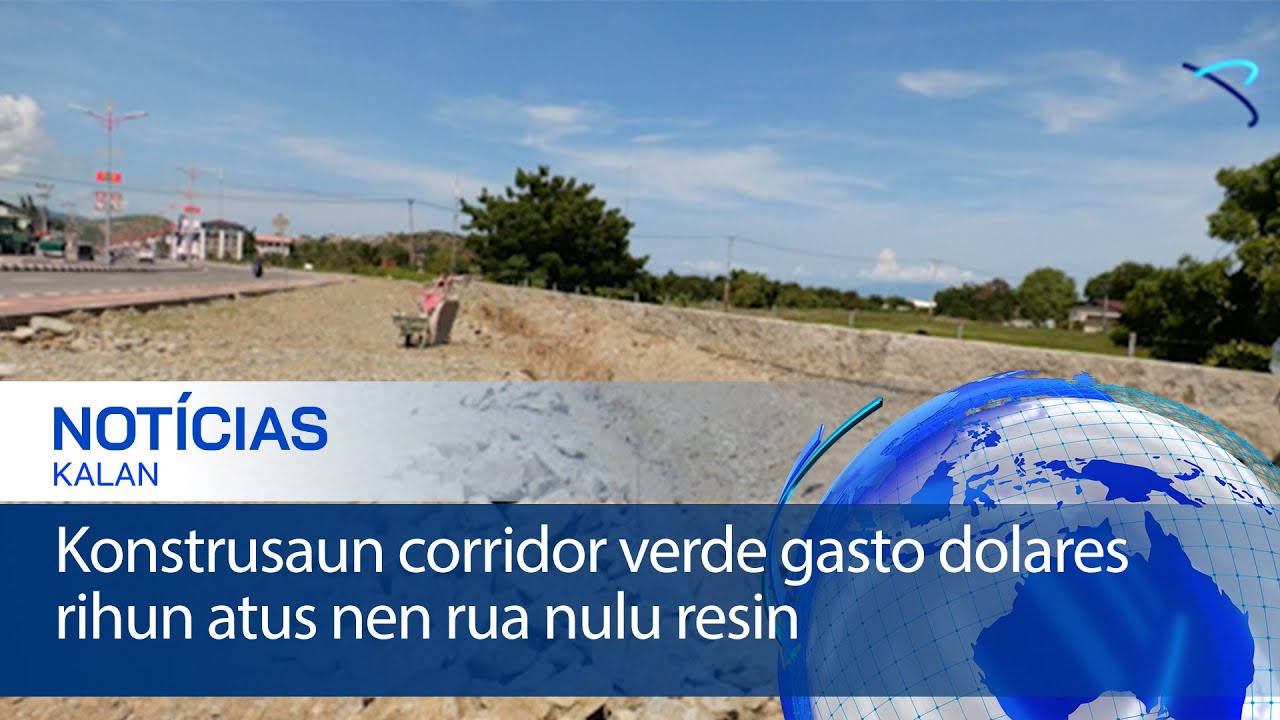 Konstrusaun corridor verde gasto dolares rihun atus nen rua nulu resin