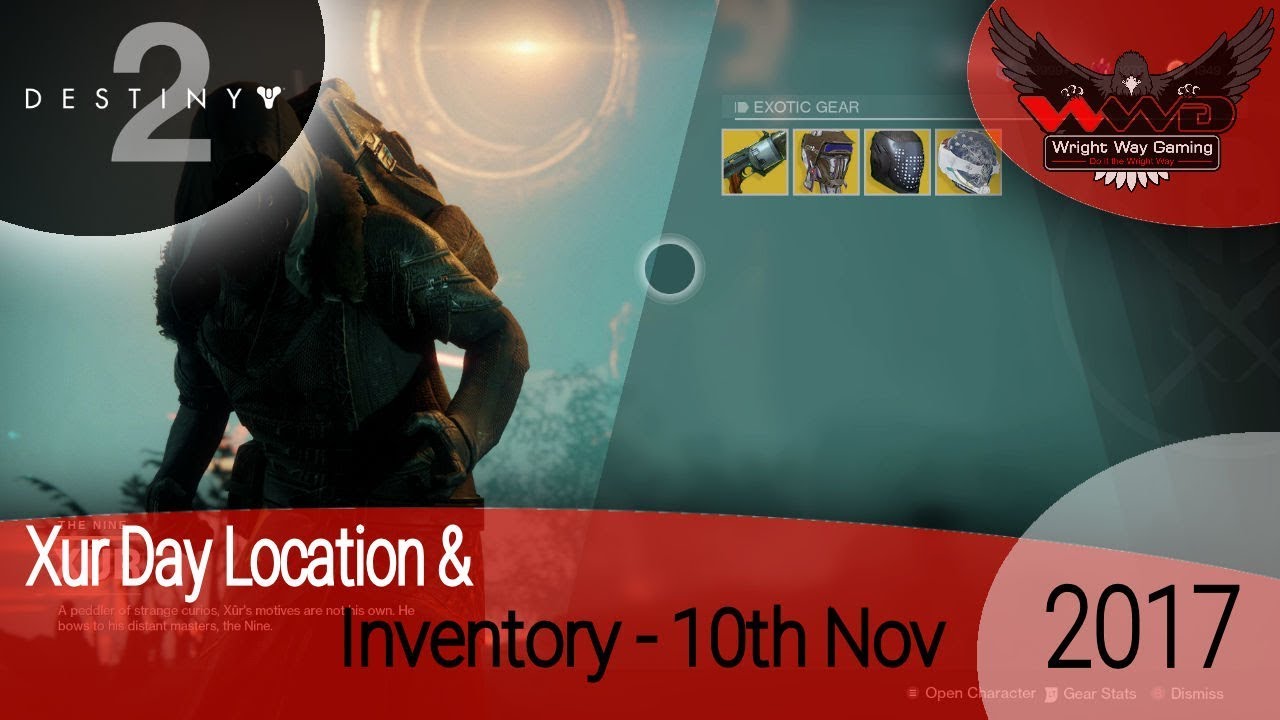 destiny game engine Destiny 2 Xur Day Location & Inventory 10th November