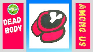 Among Us Dead Body Dead Crewmate Satisfying Coloring