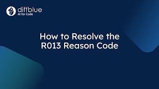 How to Resolve the R013 Reason Code