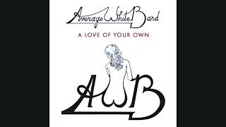 a love of your own | average white band