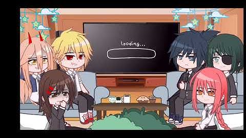 🌿CHAINSAW MAN React To...🤫 || By: @sh._yoru || Srry for late🥀