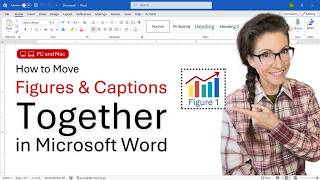 How to Move Figures and Captions Together in Microsoft Word (PC & Mac)