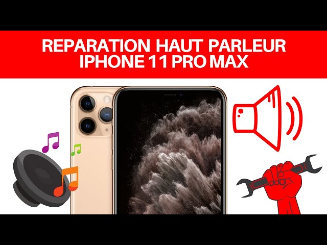 🇫🇷Reparation haut parleur iphone 11 PRO MAX [tuto] Apple 🔊 