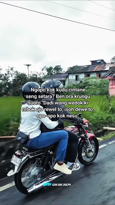 kenopo harus cinta ne setara,? | Story wa anak motor cb herex romantis #repost