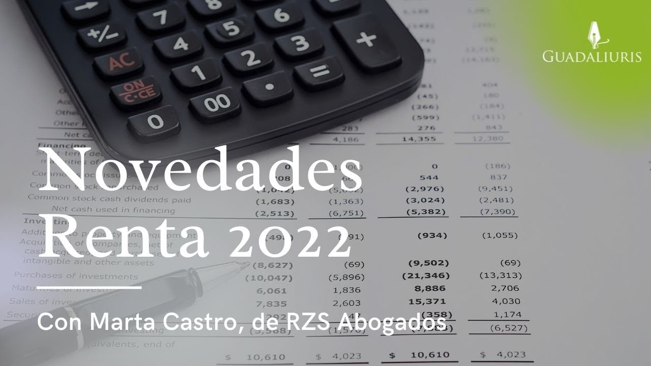 Declaración de la renta 2022 I Novedades - YouTube