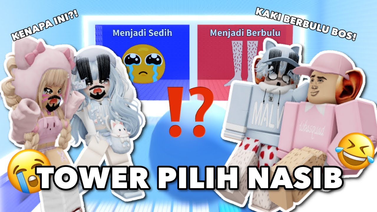 KALIAN HARUS MEMILIH NASIB DITOWER INI.. NGAKAK BANGET‼️🤣 | Roblox Indonesia