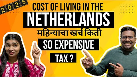 Cost of living in the Netherlands 2025 | Expensive or Cheap| Tax | Mortgage | Households| Expenses|