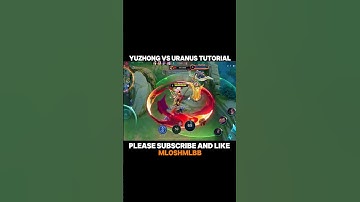 YUZHONG 1 VS 1 URANUS TUTORIAL   #mobilelegend #yuzhonggameplay