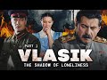 Vlasik the shadow of loneliness  part 1  russian war drama with english subtitles full episodes