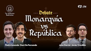 ¿Monarquía o República | La Taberna Ilustrada Ep. 4
