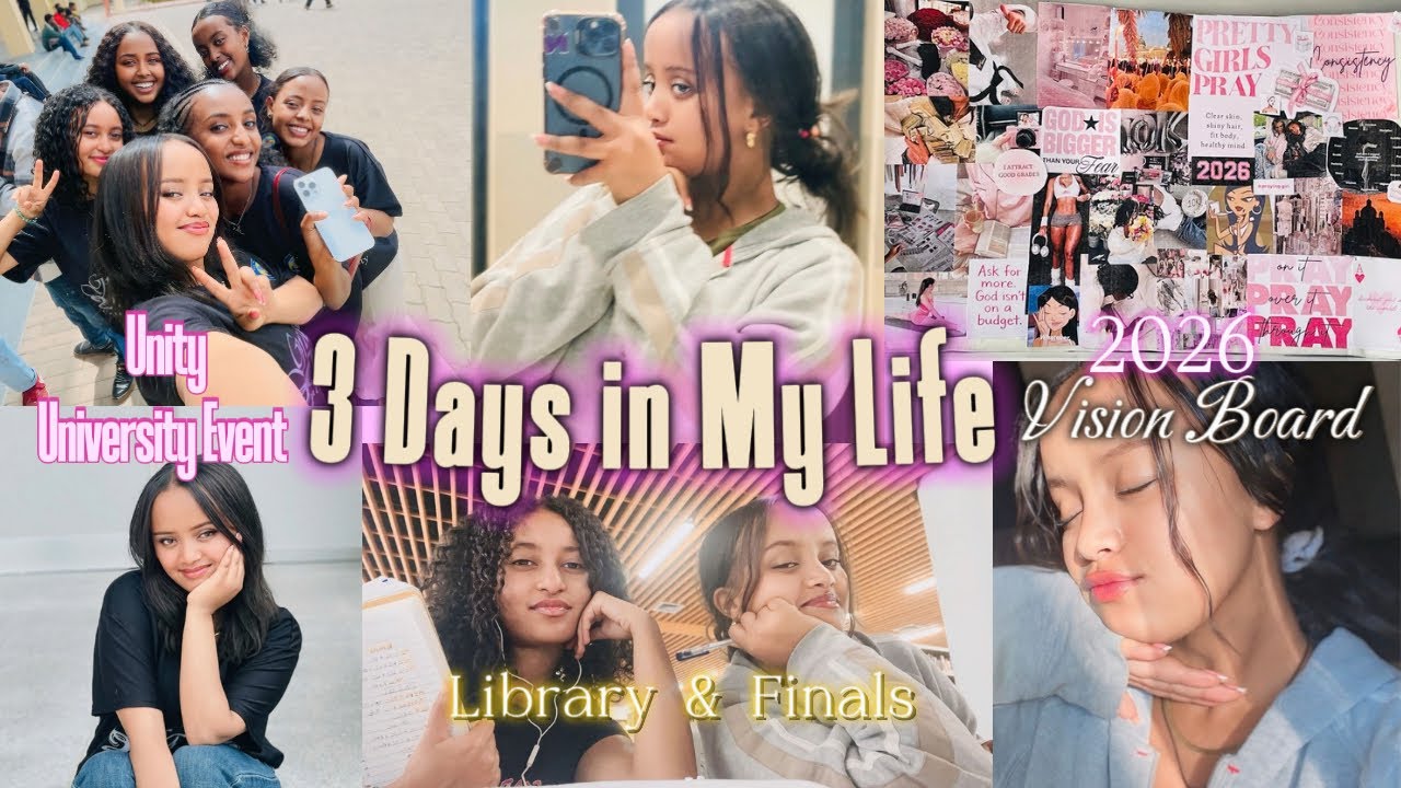 3 Days in My Life | unity University Life, Finals & My Vision Board 🫶🏼