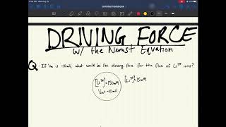 Driving Force (influx or efflux of ion?) Crash Course w/ Nernst Equation