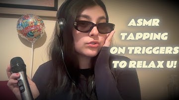 ASMR TAPPING ON TRIGGERS TO RELAX YOU !!!