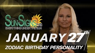 January 27 Zodiac Horoscope Birthday Personality - Aquarius - Part 2 Profile