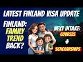 Finland: Reunited? Discover the latest visa news for families, plus courses &amp; scholarships.