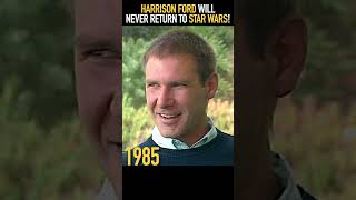 Famous Harrison Ford in 1985: "Will you ever return to Star Wars?" #starwars #shorts Profile