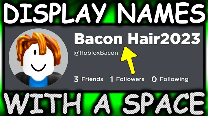 Unlock a Custom Display Name Space! ROBLOX Tutorial