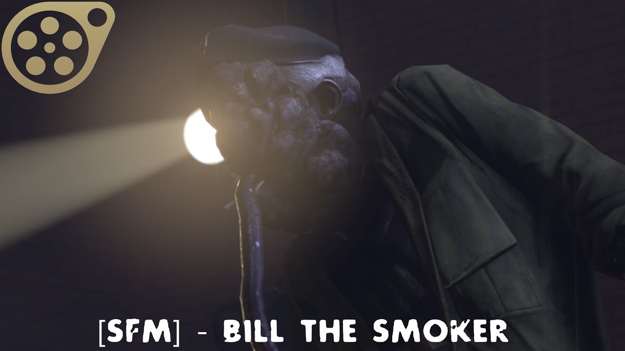 [SFM] - Bill The Smoker