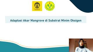Fisiologi Biota Laut : Adaptasi Akar Mangrove di Substrat Minim Oksigen