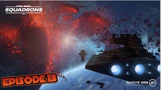STARHAWK'S LAST STRIKE!!! Star Wars Squadrons EP 13