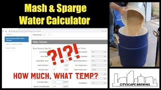 How to use a Mash Sparge Water Calculator for All Grain Brewing - YouTube