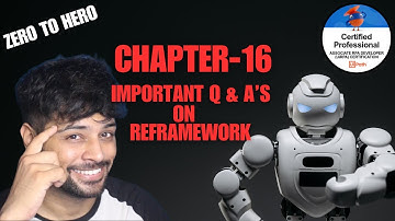 UiPath Zero To Hero Series(Pro) | Chapter-16 | Important Questions on ReFramework | UiADP