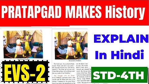 STD 4th EVS Chapter 9 Pratapgad Makes History Explain in hindi Maharashtra Board class 4