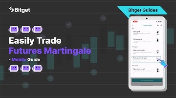 Master Futures Martingale With Bots Mobile Guide | Bitget Guides