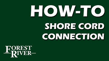How to Connect Your Shore Cord to Your RV
