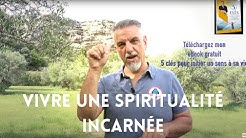 Le faux mythe de la SPIRITUALITE ou comment vivre une spiritualité incarnée, ARGENT ? Yannick Vérité