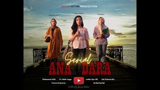 🔴ANAK DARA #1 - Film Makassar
