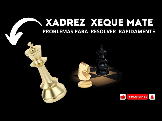 XADREZ HOJE AMANHÃ SEMPRE XEQUE MATE EM 3 LANCES JOGAM AS PRETAS E VENCEM  01 