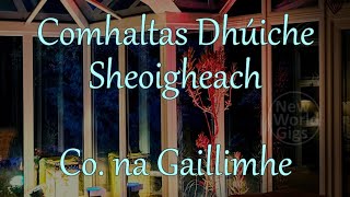 Comhaltas Dhúiche Sheoigheach - Co. Na Gaillimhe