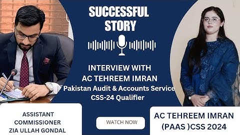 Interview With AC Tehreem | Success Journey of Tehreem Imran (PAAS) CSS-24 |